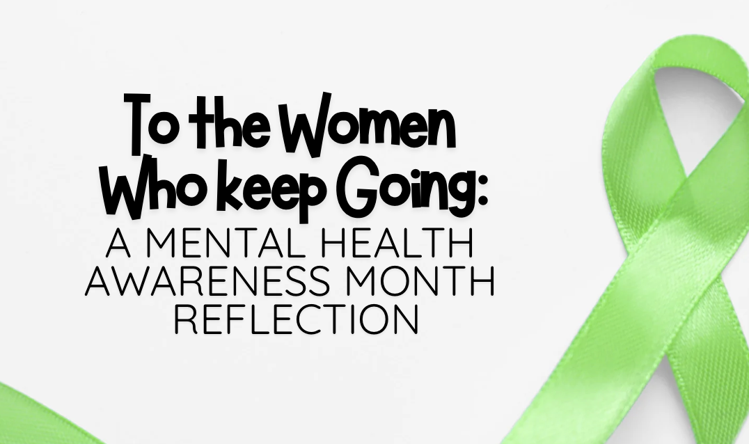 May is Mental Health Awareness Month